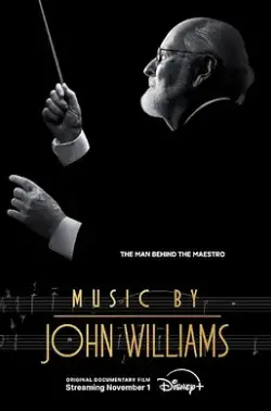 《配乐大师：约翰·威廉姆斯》：用音符谱写传奇，揭秘电影配乐背后的故事