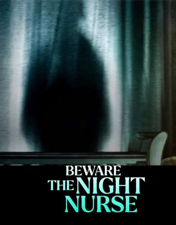 《当心夜班护士》：胆小勿入！惊悚升级，你敢直面深夜病房的恐怖阴影吗？